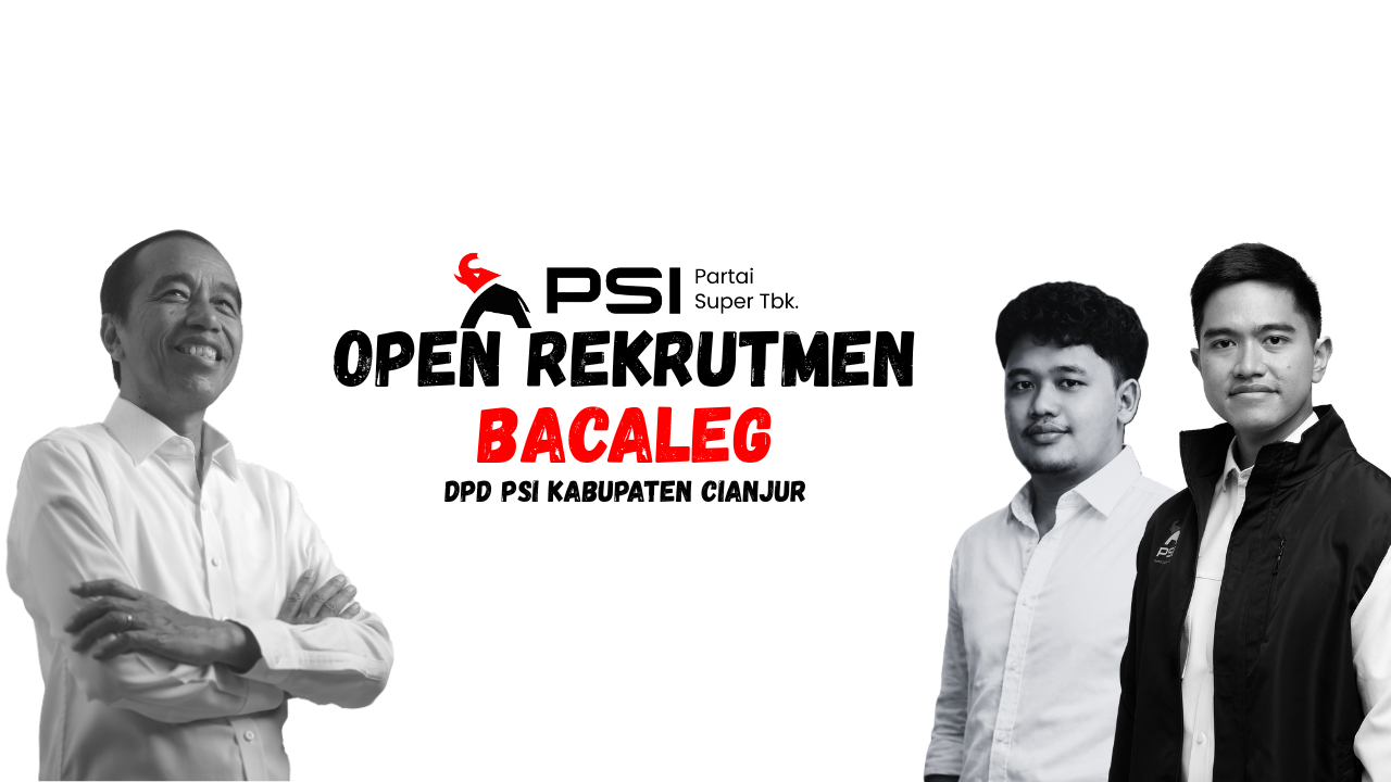 Segera dibuka bacaleg DPD PSI Cianjur